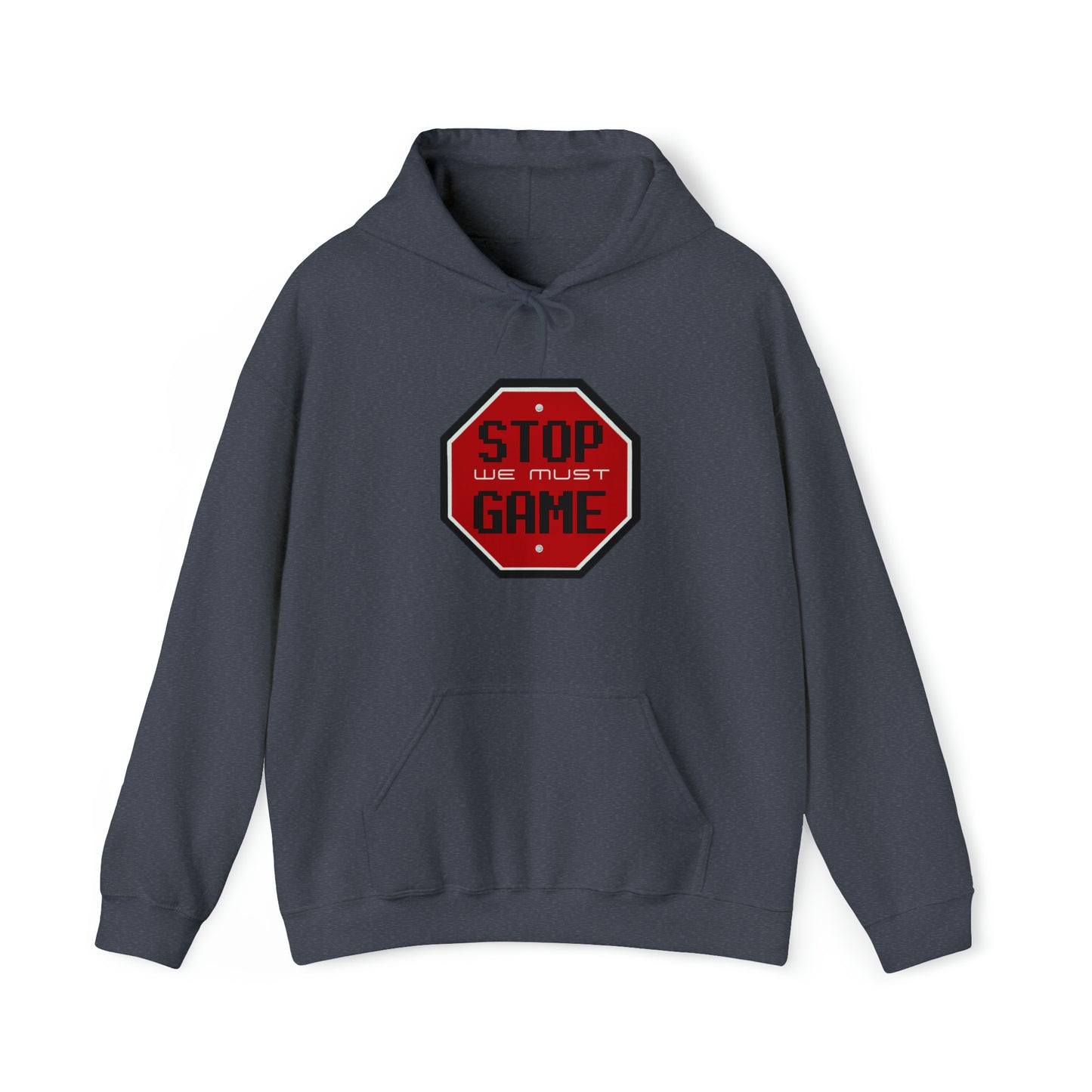 Stop we must game Unisex Heavy Blend™ Hooded Sweatshirt