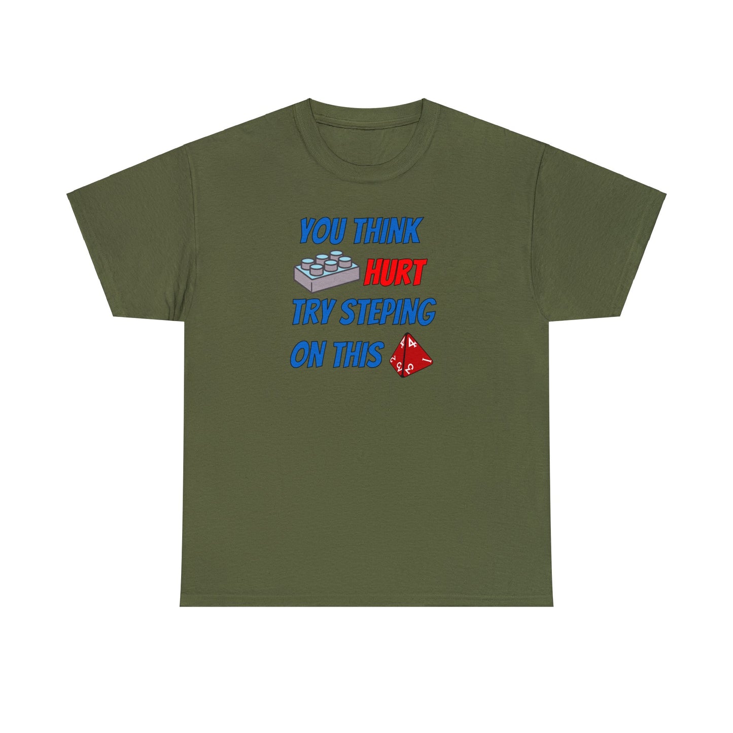 You think that hurts Unisex Heavy Cotton Tee