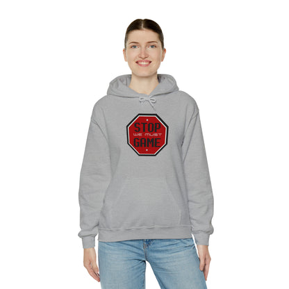 Stop we must game Unisex Heavy Blend™ Hooded Sweatshirt