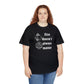 Size doen't always matter Unisex Heavy Cotton Tee