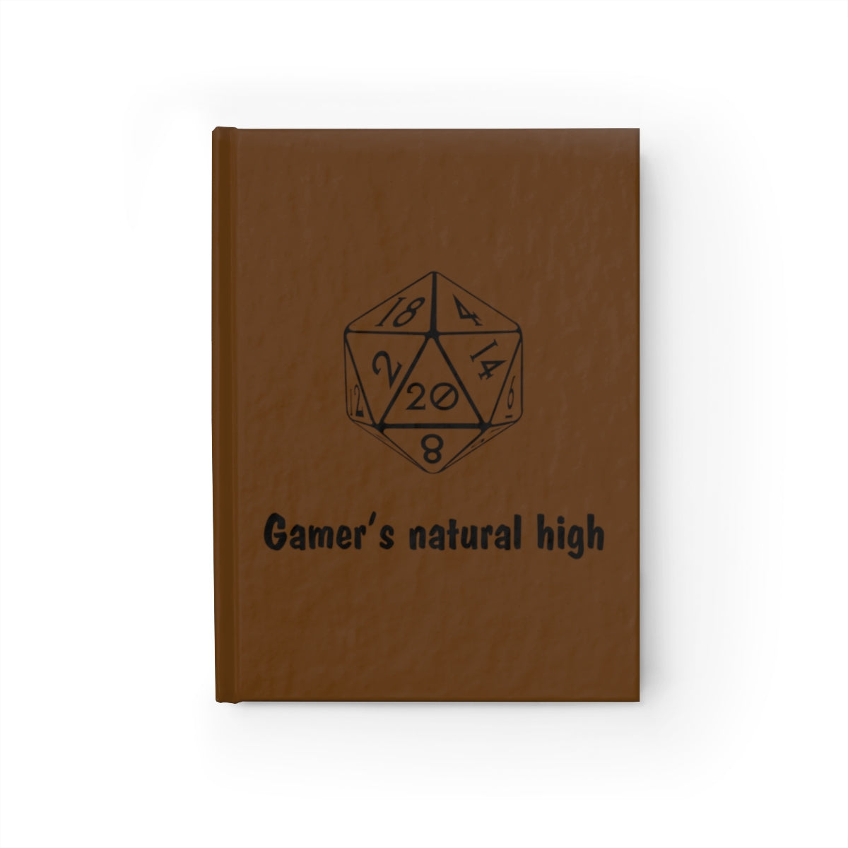 Gamers Natural High Blank Journal