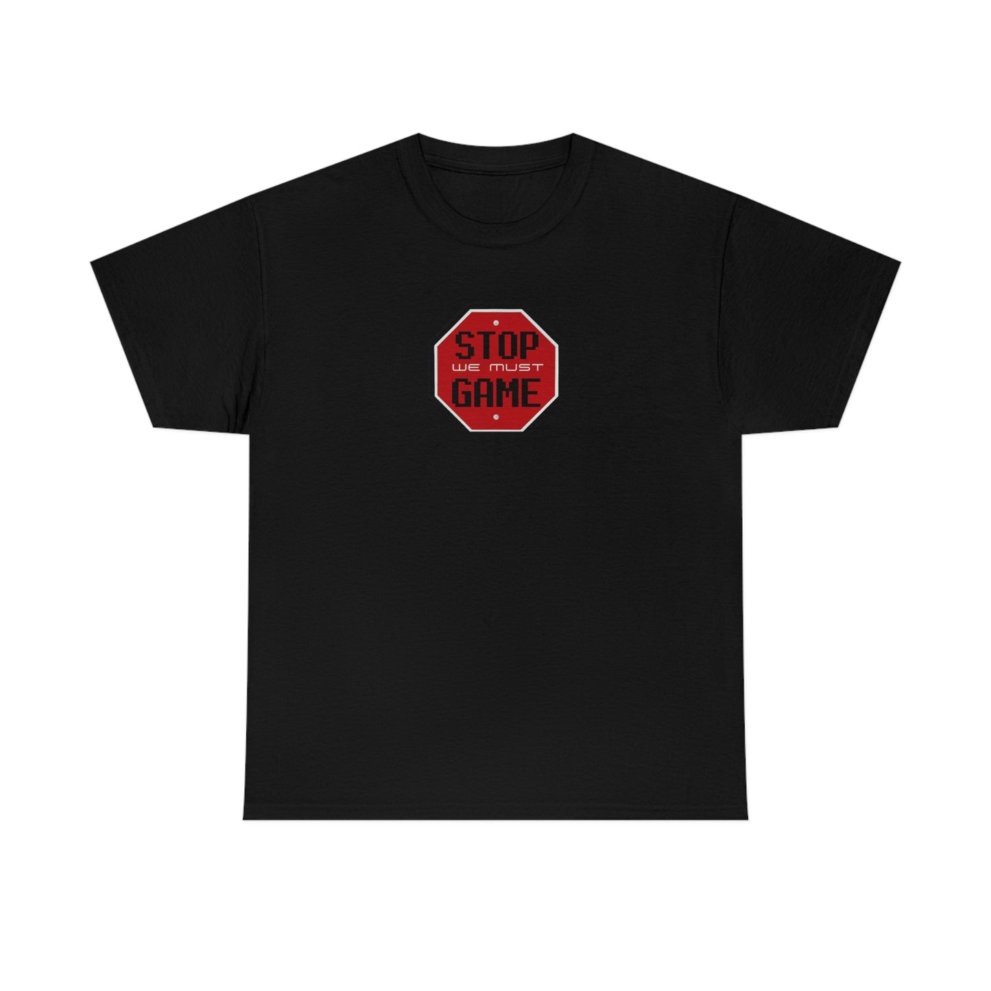 Stop we must game Unisex Heavy Cotton Tee