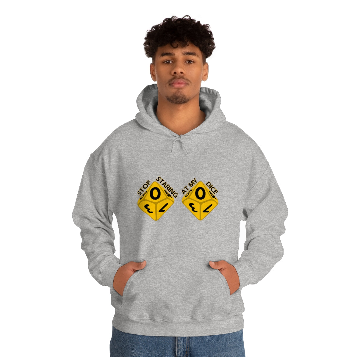 Stop staring at my dice in black Unisex Heavy Blend™ Hooded Sweatshirt